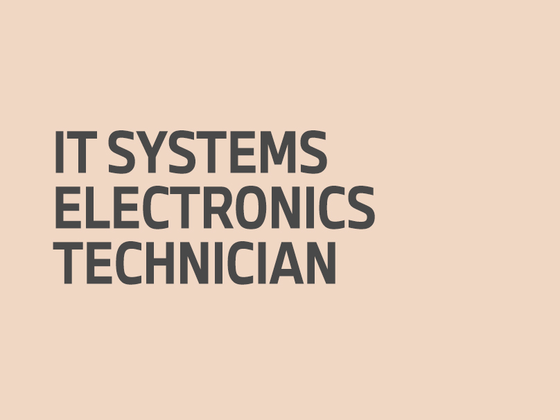 IT Systems Electronics Technician
