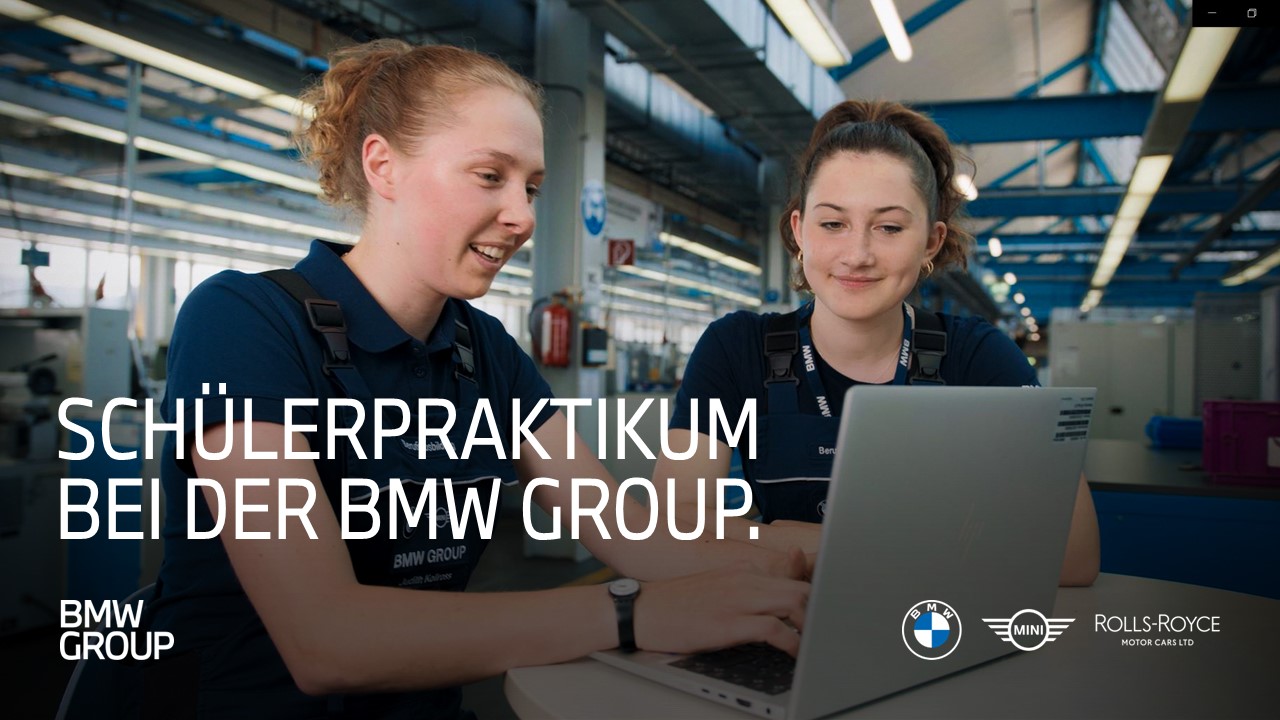Schülerpraktikum bei der BMW Group.