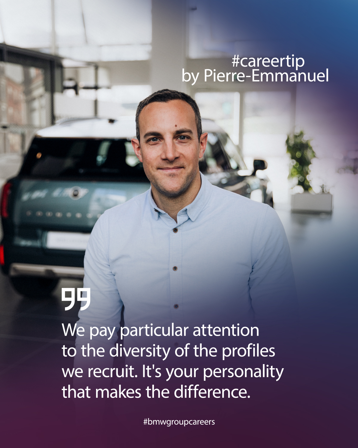 A career tip by Pierre-Emmanuel, HR Specialist at BMW Group France