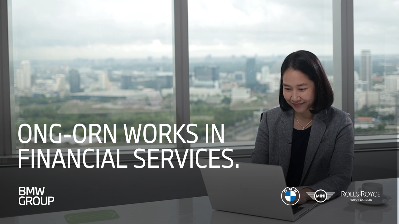 Ong-Orn works in Financial Services in Thailand I BMW Group Careers