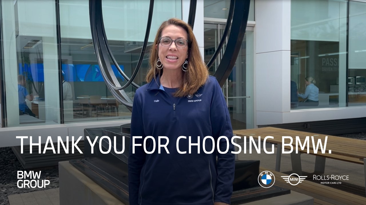 THANK YOU FOR CHOOSING BMW.