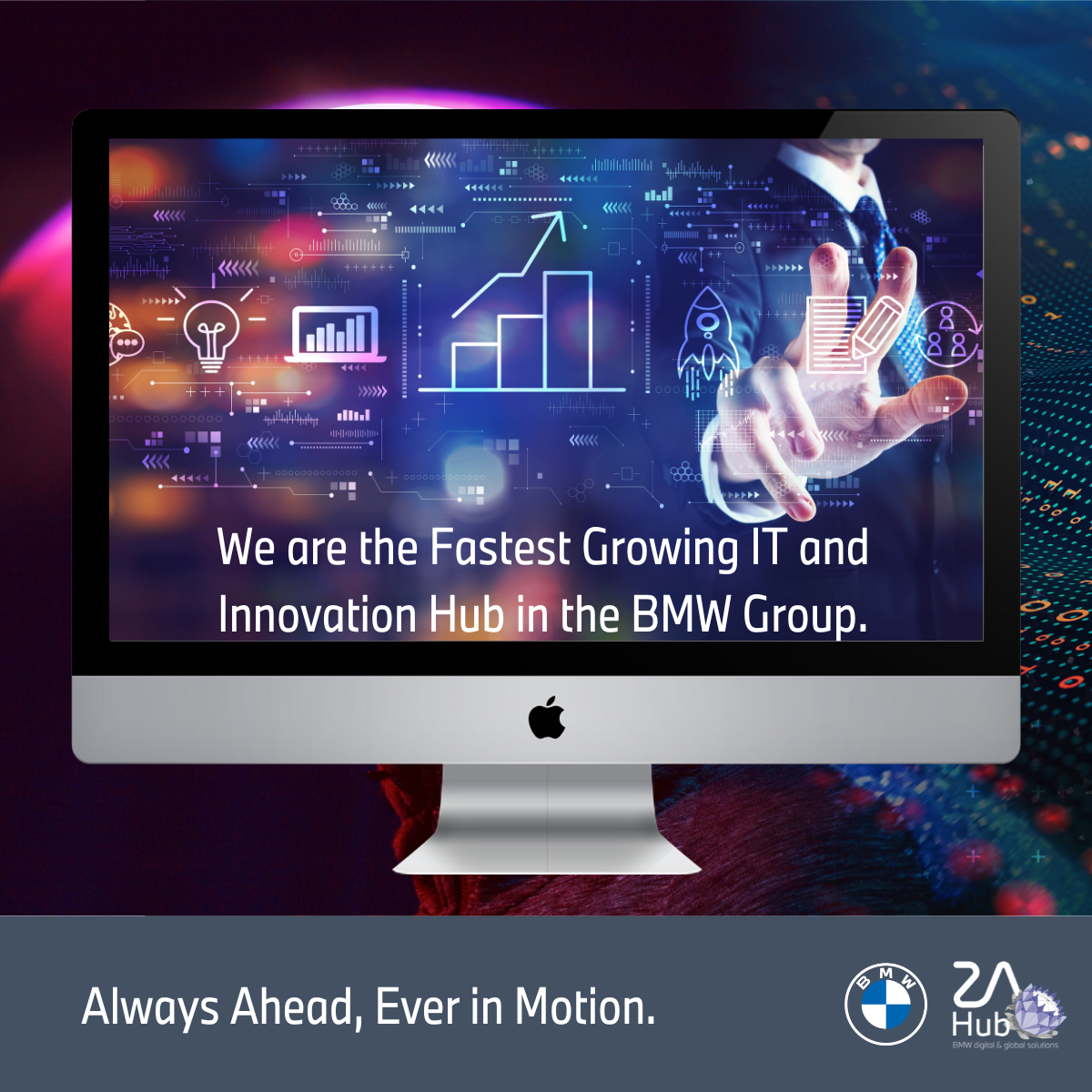 We are the fastest growing IT and Innovation Hub in the BMW Group.